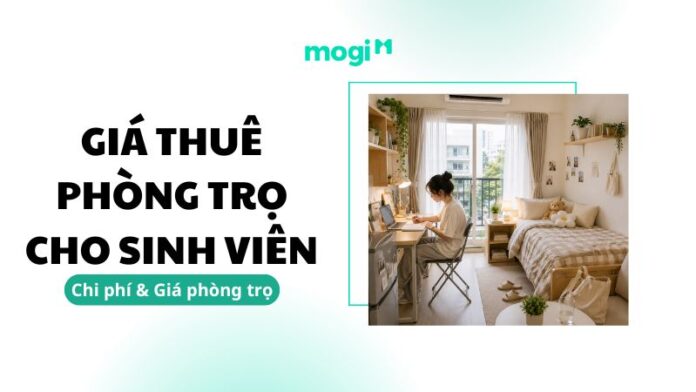 Tiền thuê phòng trọ sinh viên 1 tháng bao nhiêu là hợp lý?