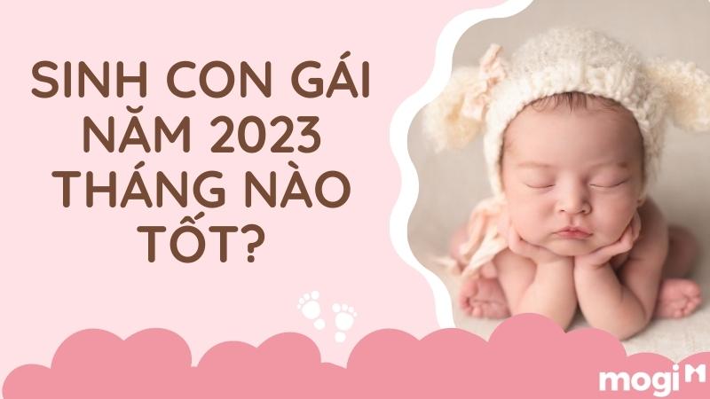Tìm hiểu về con gái tuổi quý mão 2023 sinh tháng nào tốt theo phong thủy Việt Nam