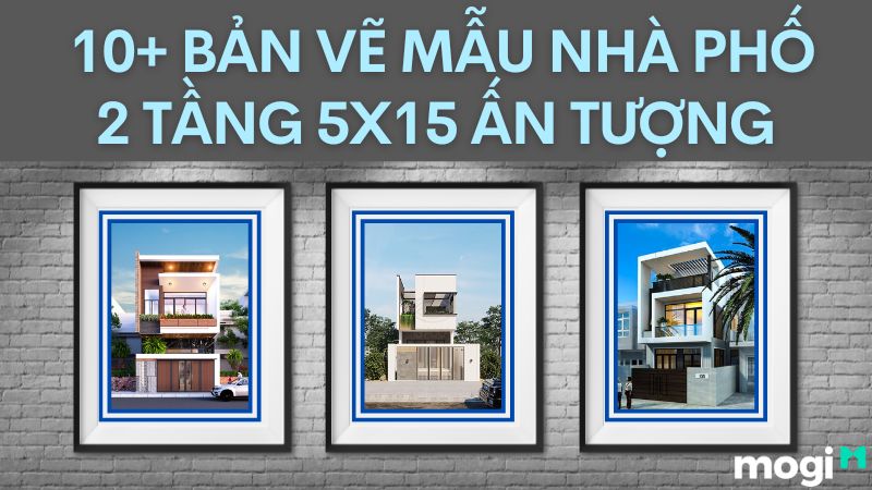 Tổng hợp những mẫu nhà phố 2 tầng 5x15m thiết kế đẹp nhất 2023