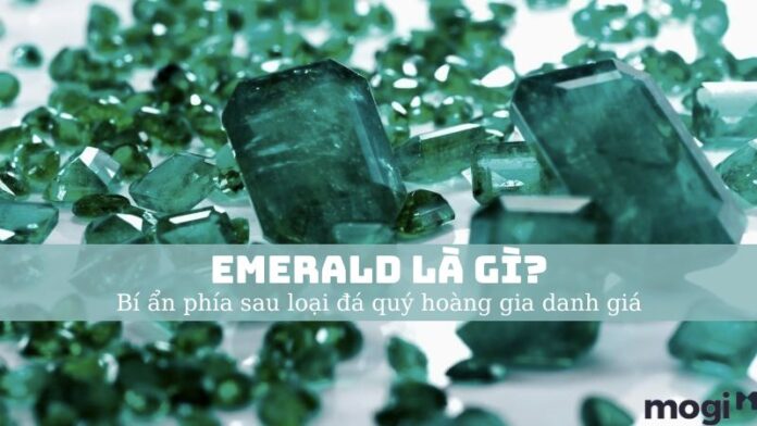 Emerald là gì
