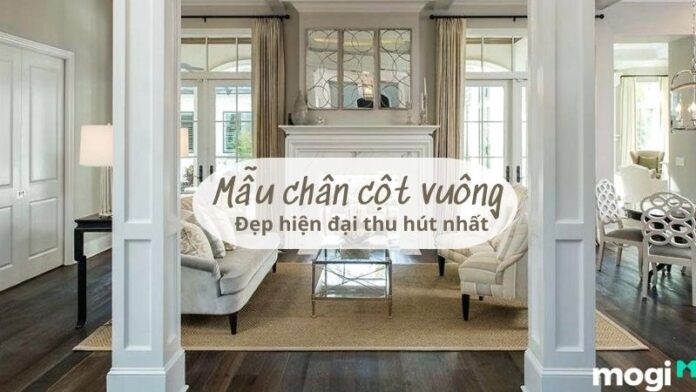 Mẫu chân cột vuông đẹp