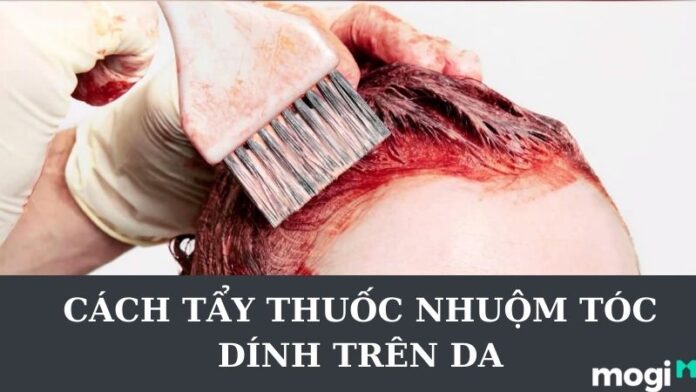 cách tẩy thuốc nhuộm tóc dính trên da