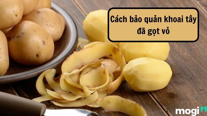 Cách bảo quản khoai tây