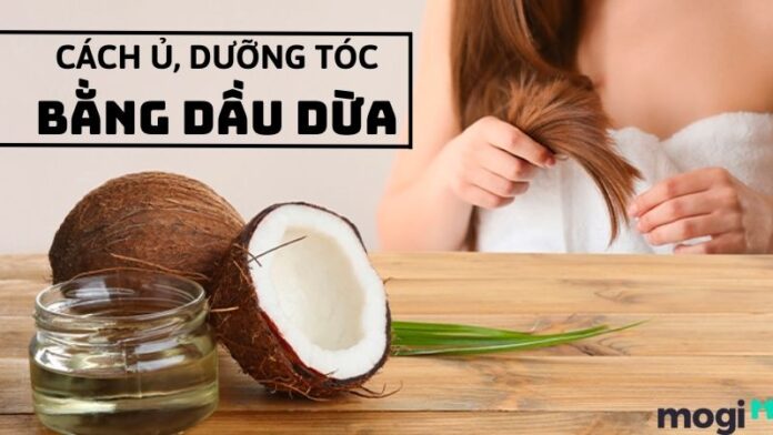 Dưỡng tóc bằng dầu dừa