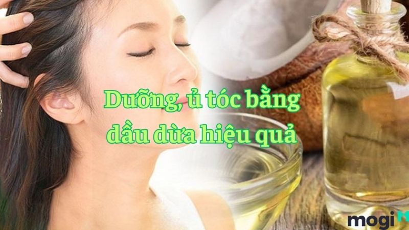 Dưỡng tóc bằng dầu dừa 