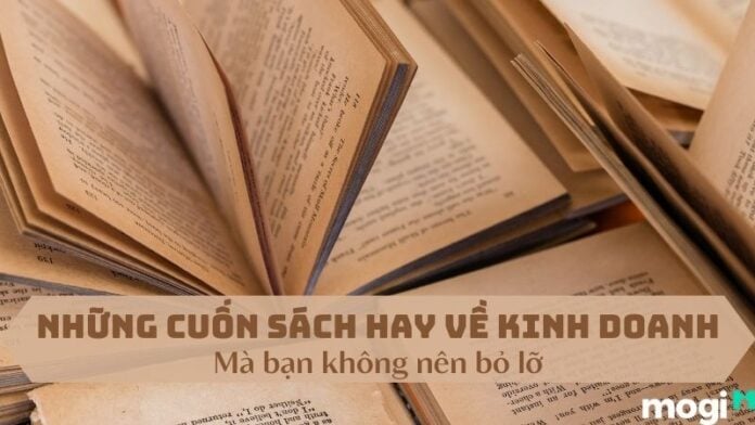 Những Cuốn Sách Hay Về Kinh Doanh