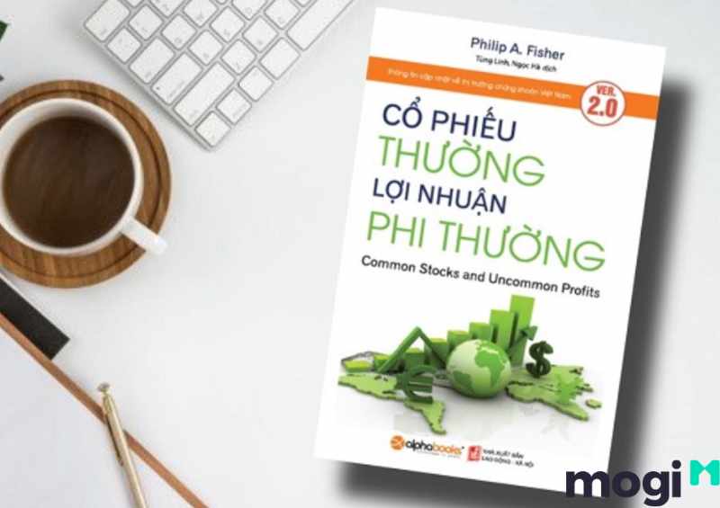  Những cuốn sách về đầu tư tài chính. “Cổ phiếu bình thường và lợi nhuận bất thường” của Philip Fisher