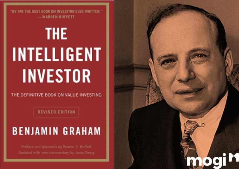  Những cuốn sách về đầu tư tài chính. “Nhà đầu tư thông minh” của của Benjamin Graham
