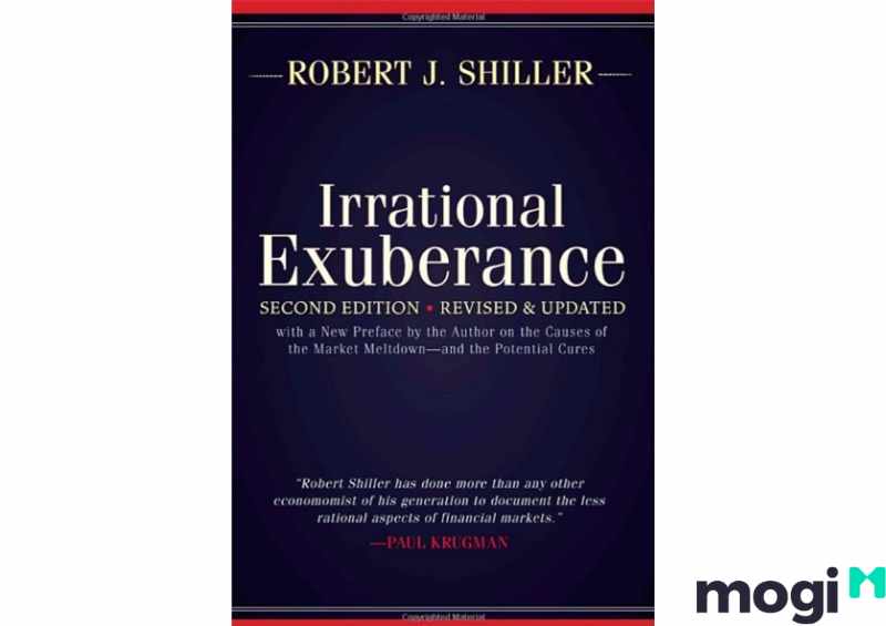  Những cuốn sách về đầu tư tài chính. “Sự dồi dào phi lý” của Robert Shiller
