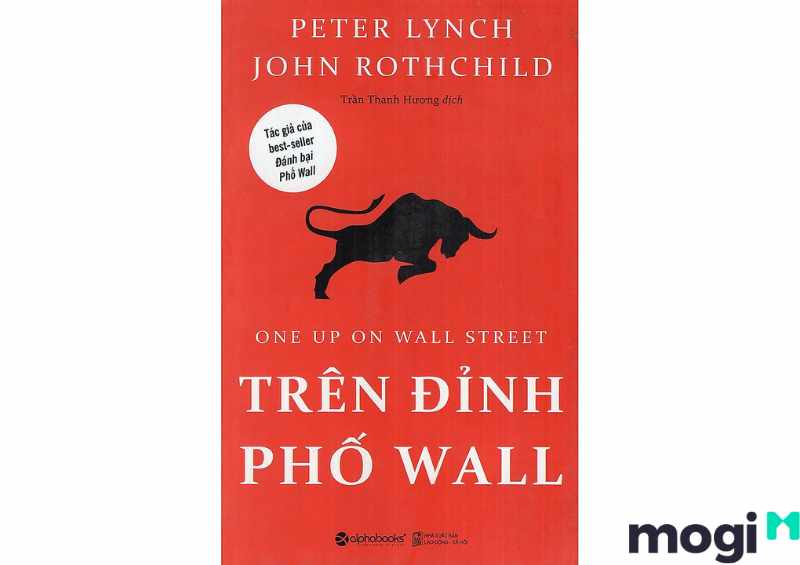  Những cuốn sách về đầu tư tài chính. “Một bước nhảy vọt ở Wall Street” của Peter Lynch