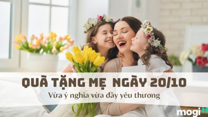 quà tặng mẹ 20/10