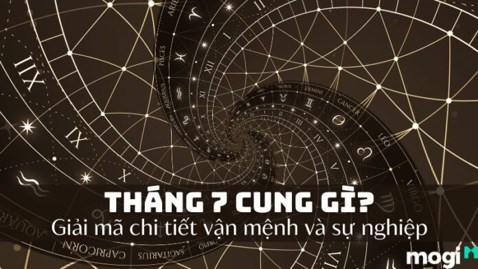 tháng 7 cung gì