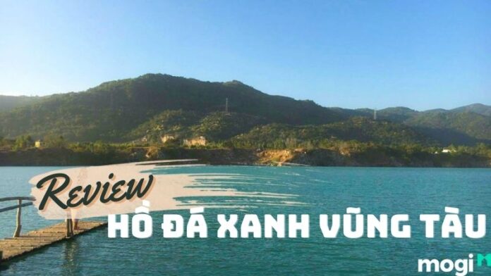 Hồ đá xanh Vũng Tàu