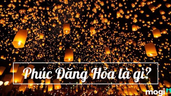 Phúc Đăng Hỏa là gì