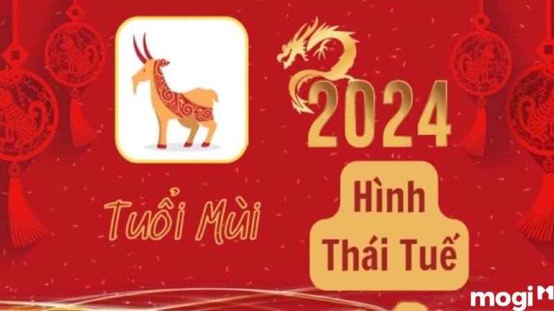 Tân Mùi 2024 có phạm Thái Tuế không?