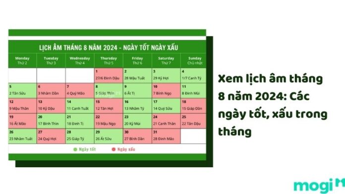 Xem lịch âm tháng 8 năm 2024: Các ngày tốt, xấu trong tháng