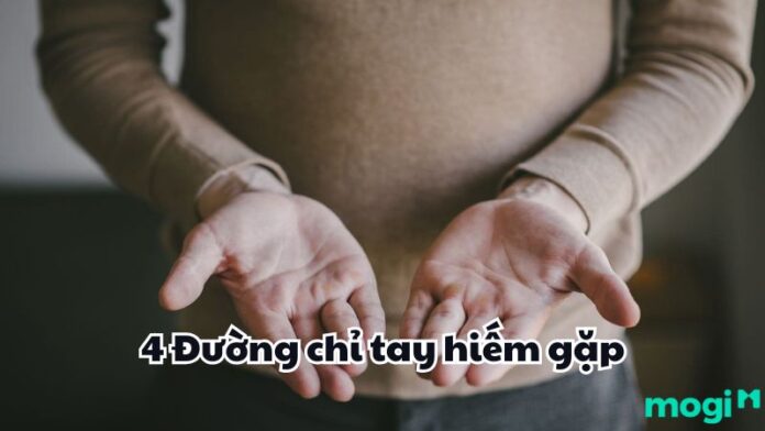 4 đường chỉ tay hiếm gặp nhất - Giải mã ý nghĩa phong thuỷ