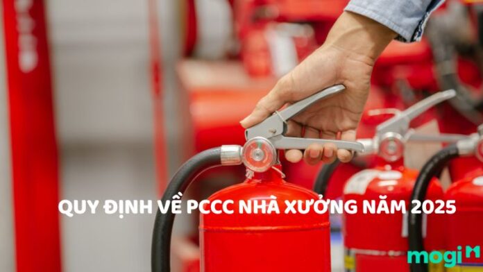 quy định phòng cháy chữa cháy nhà xưởng