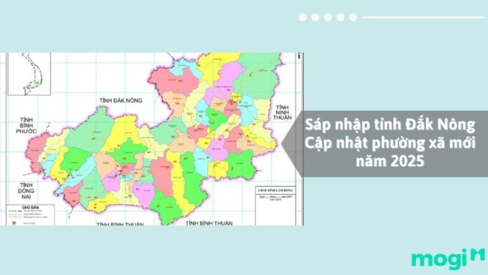 Sáp nhập tỉnh Đắk Nông