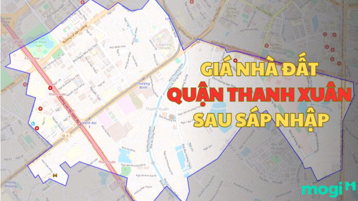 Giá nhà đất quận Thanh Xuân sau sáp nhập