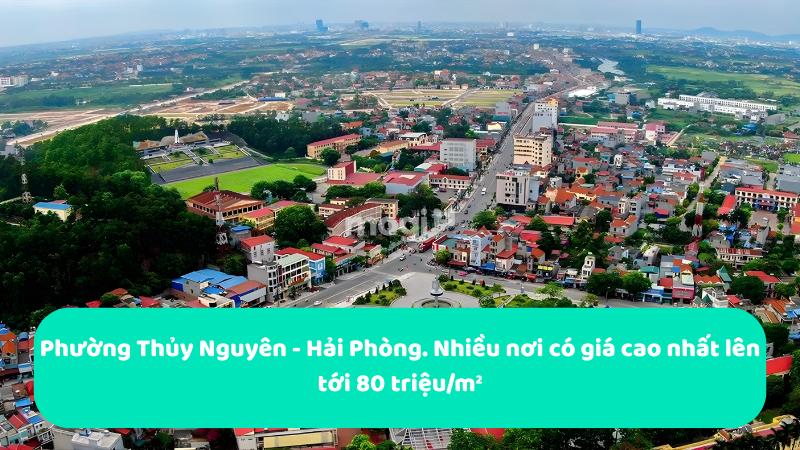 Nhiều nơi tại Phường Thủy Nguyên có giá cao đất nhất lên tới 80 triệu/m²