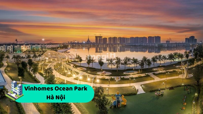 Top chung cư dưới 3 tỷ tại Hà Nội được săn đón hàng đầu hiện nay 7 Dự án Vinhomes Ocean Park Hà Nội