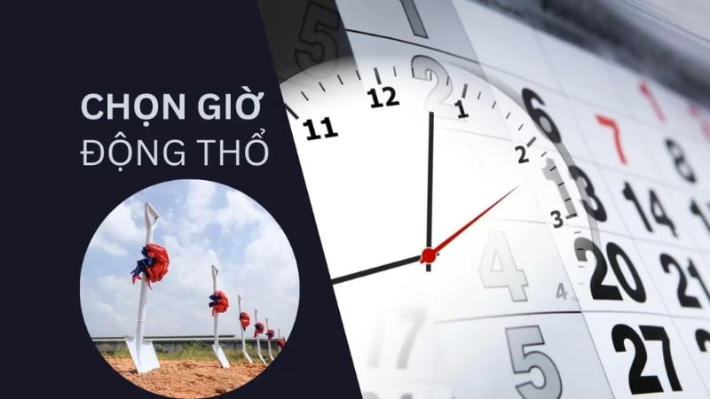 Ngày tốt động thổ tháng 4 năm 2026 gia chủ xây nhà phải biết 2 Chọn ngày giờ động thổ hợp phong thủy