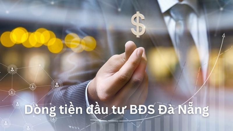 dòng tiền đầu tư bất động sản Đà Nẵng có xu hướng thu hẹp và chọn lọc hơn