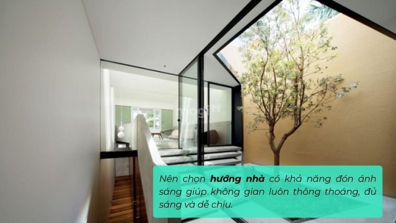 Nên chọn hướng nhà có khả năng đón ánh sáng