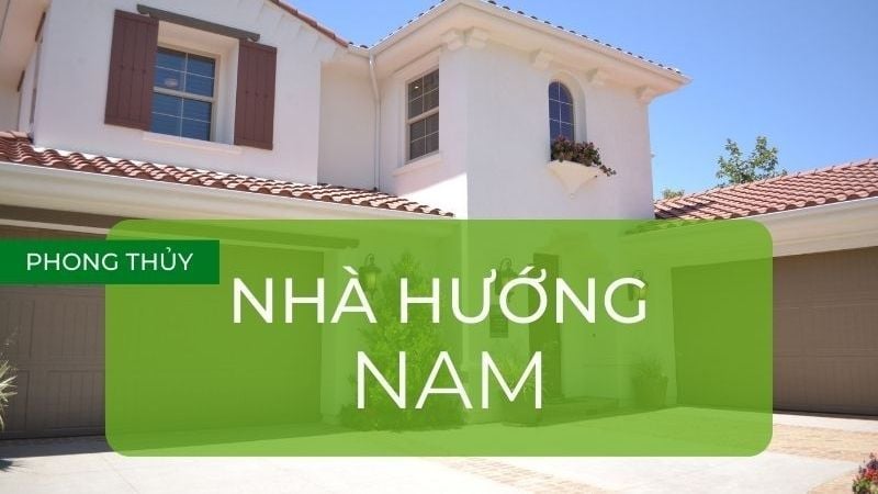 Phong thủy nhà hướng Nam (Nguồn ảnh: xaydungkienxanh.com)