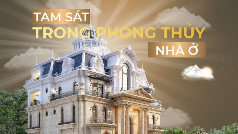 Tam sát trong phong thủy nhà ở (Nguồn ảnh: Sabo home)