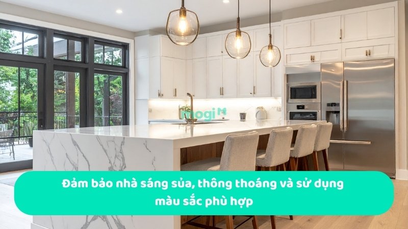 Đảm bảo nhà sáng sủa, thông thoáng và sử dụng màu sắc phù hợp