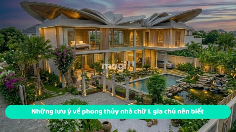 Những lưu ý về phong thủy nhà chữ L gia chủ nên biết