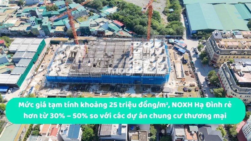 NOXH Hạ Đình rẻ hơn từ 30% – 50% so với các dự án chung cư thương mại