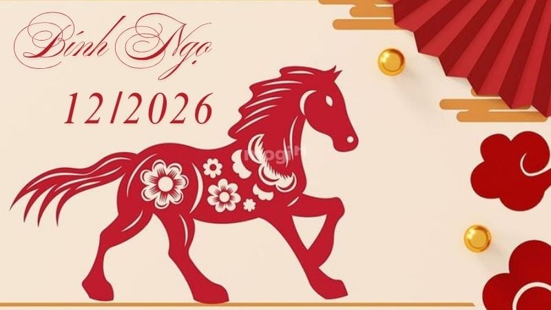Tổng quan phong thủy tháng 12 năm Bính Ngọ 2026