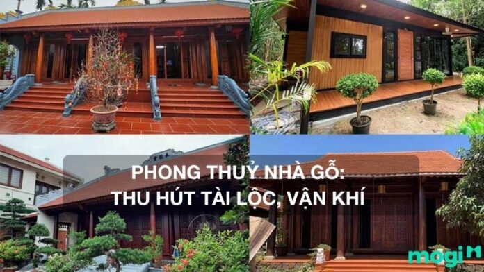 Phong thuỷ nhà gỗ