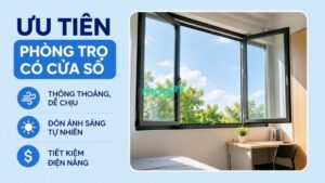 Kinh nghiệm thuê trọ gần Đại học Giao Thông Vận Tải TP.HCM 6 Khi đi xem phòng, hãy ưu tiên những phòng có cửa sổ hoặc ban công để đón ánh sáng