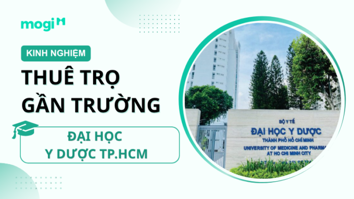 Kinh nghiệm thuê trọ gần trường Đại học Y dược TP.HCM