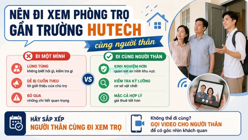 Kinh nghiệm thuê trọ gần trường Đại học Công nghệ TP.HCM (HUTECH) 5 Nên đi xem phòng trọ gần Đại học HUTECH cùng người thân