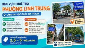 Kinh nghiệm thuê trọ gần Làng Đại học Quốc gia cho sinh viên 2 Khu vực thuê trọ gần Làng Đại học ở Phường Linh Trung (quận Thủ Đức cũ)