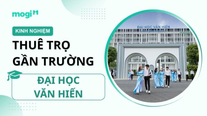 Kinh nghiệm thuê trọ gần Trường Đại học Văn Hiến