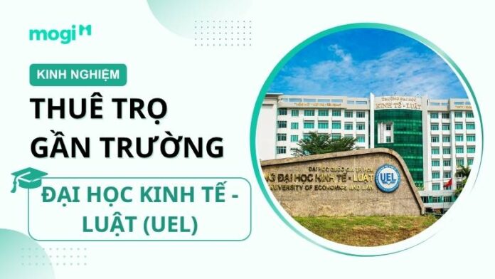 Kinh nghiệm thuê trọ gần trường UEL cho tân sinh viên
