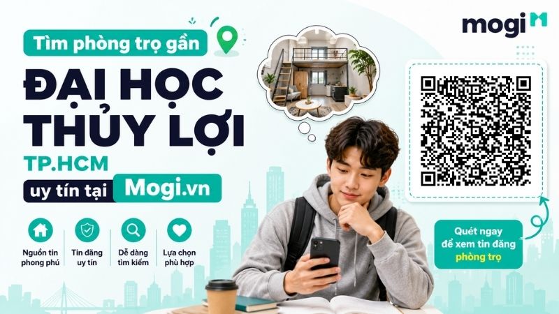 Kinh nghiệm thuê trọ gần trường Đại Học Thủy Lợi TP.HCM 8 Tìm phòng trọ gần Đại Học Thủy Lợi TP.HCM tại Mogi.vn