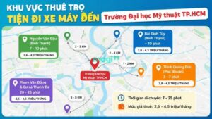 Kinh nghiệm thuê trọ gần trường Đại học Mỹ thuật TP.HCM 4 Gợi ý các khu vực thuê trọ gần trường Đại học Mỹ Thuật thuận tiện đi xe máy