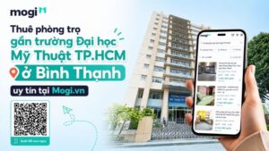 Kinh nghiệm thuê trọ gần trường Đại học Mỹ thuật TP.HCM 8 Xem tin đăng phòng trọ gần Đại học Mỹ Thuật TP.HCM ở quận Bình Thạnh uy tín tại Mogi.vn